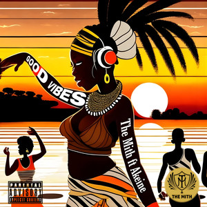 Good Vibes (Explicit)