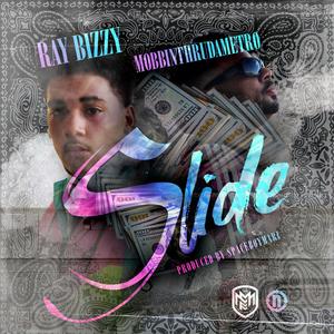 Slide (feat. RAY BIZZY) [Explicit]