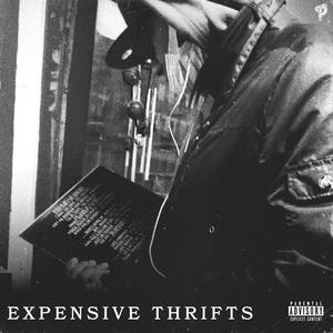 Expensive Thrifts (Explicit)