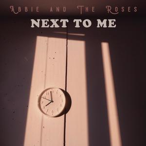 Next To Me