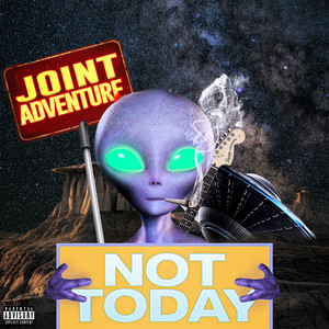 Not Today (Explicit)