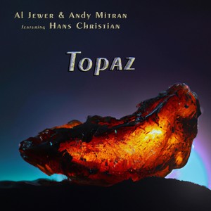 Topaz (feat. Hans Christian)