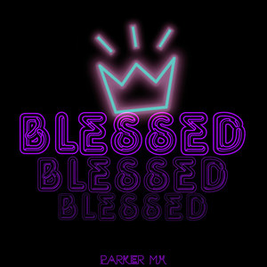Blessed (Original)