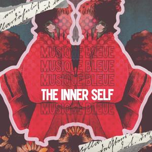 The inner self (musique bleue)