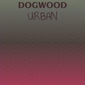 Dogwood Urban