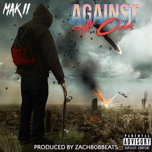 Against All Odds (Explicit)