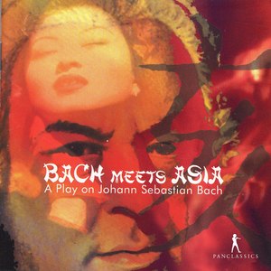 Bach meets Asia - A play on Johann Sebastian Bach