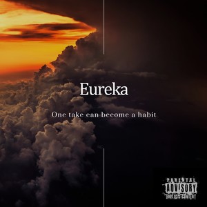 Eureka (Explicit)