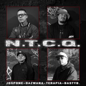 N.T.C.Q. (feat. YOH DAZ YOH BAS, dazwana, jospone, terapiaemece & bastybeatz) (Explicit)