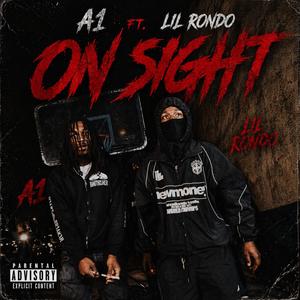 On sight (feat. A1) (Explicit)