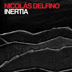 Nicolás Delfino Inertia