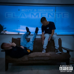 Ela Mente (Explicit)