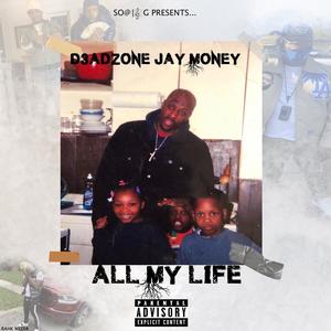 All My Life (Explicit)