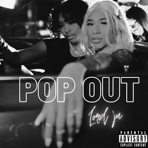 Pop Out (Explicit)
