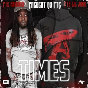 Times (feat. FTE Rambow) [Explicit]