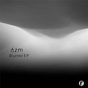 Blurred EP