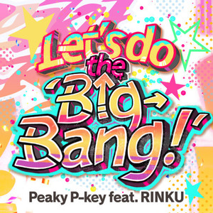 Let's do the 'Big-Bang!'