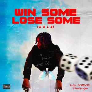 Win Some Lose Some (WSLS) [Explicit]