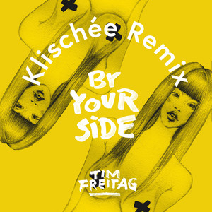 By Your Side (Klischée Remix)