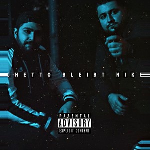 Ghetto bleibt Nike (Explicit)