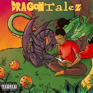 Dragon Talez (Explicit)