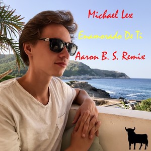 Enamorado De Ti (Aaron B. S. Remix)