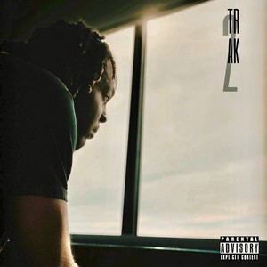 TRAK 2 (Explicit)