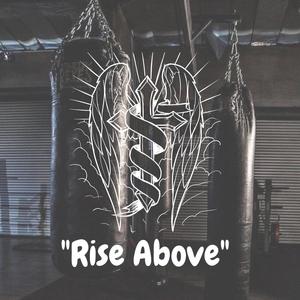 Rise Above