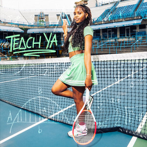 Teach Ya (Explicit)