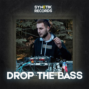 Drop the Bass