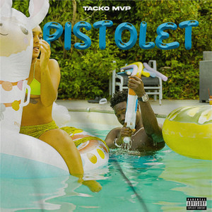 Pistolet (Explicit)