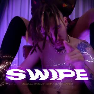 Swipe (feat. DST & Shifro) [Explicit]