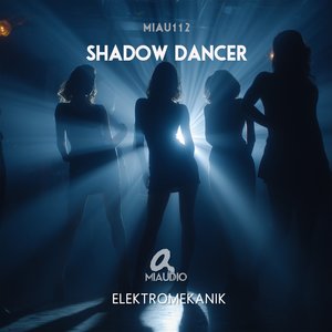 Shadow dancer