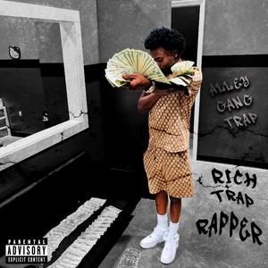 Rich Trap Trapper (Explicit)