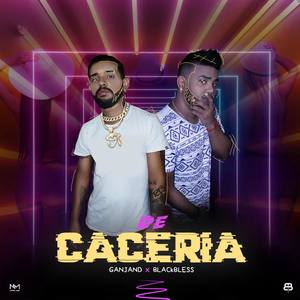 De Cacería (feat. Julian El Ganjand) [Explicit]