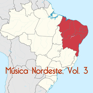 Música Nordeste, Vol. 3