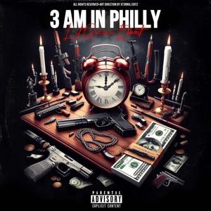 3am in Philly (feat. Ebo10st) (Explicit)