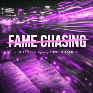 Fame Chasing (feat. Envee Tha Queen) (Radio Edit)