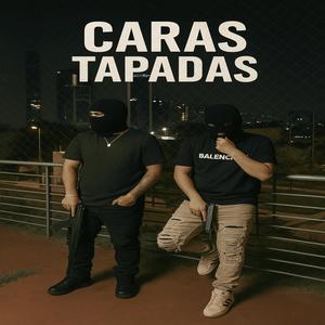 CARAS TAPADAS (feat. JEAN BLESS) (Explicit)