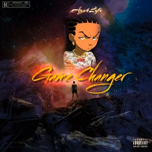 Game Changer (Explicit)