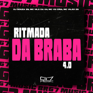 Ritmada da Braba 4.0 (Explicit)