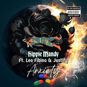 Anxiety (feat. Leo Fibino & Justify 304) [Explicit]