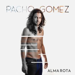 Alma Rota(feat. Fonsi GH, Camilo Delvasto & Alejandro Marulanda)