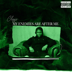 My Enemies Are After Me (Explicit)