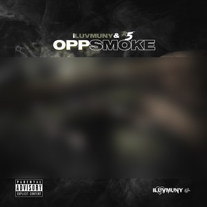 Opp Smoke (Explicit)