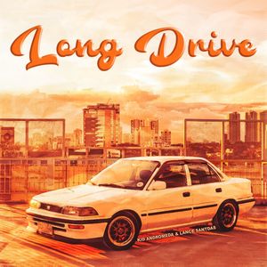 Long Drive (Explicit)