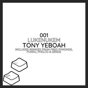 Tony Yeboah FS (Fred Symonds Remix)