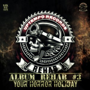 Album Rehab #3 (Your Horror Holiday - Radio Edit)