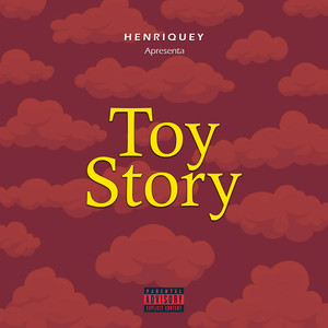 Toy Story - Speed up (Explicit)