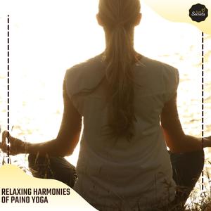 Relaxing Harmonies Of Paino Yoga